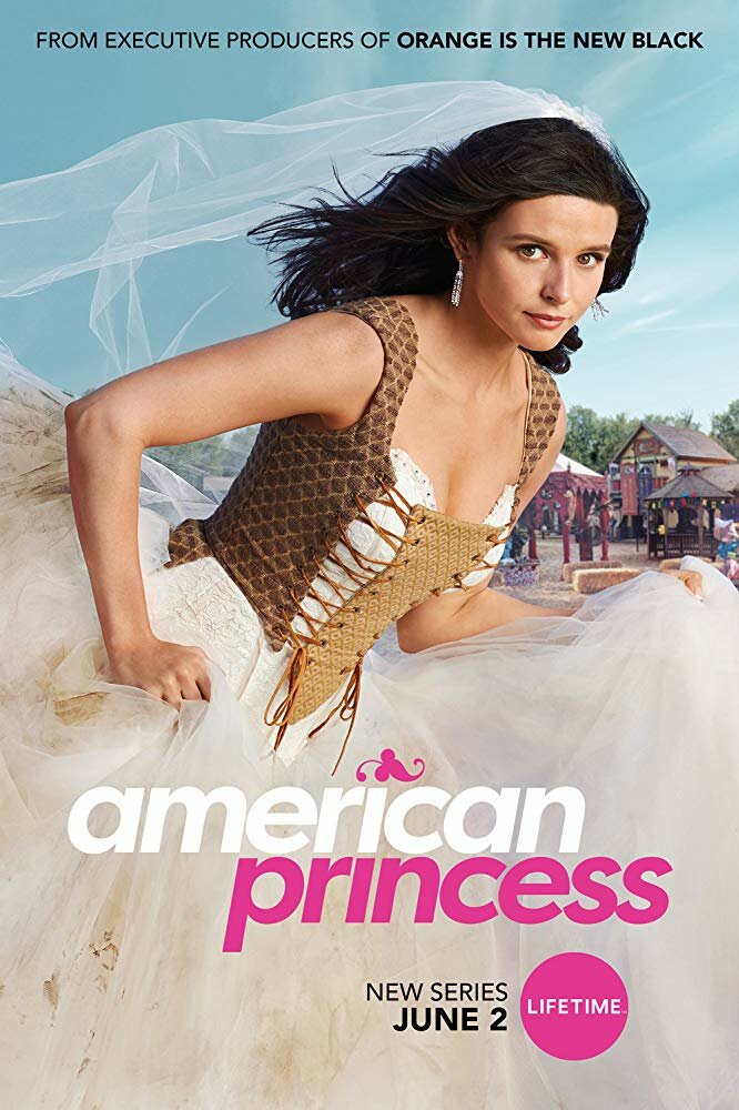 Американская принцесса смотреть онлайн сериал 1 сезон